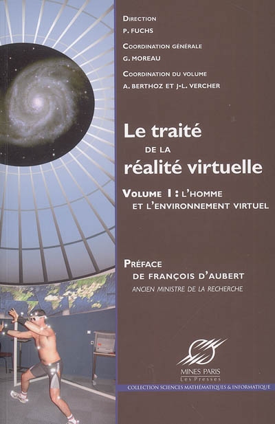 Le traité de la réalité virtuelle. Vol. 1 , L'homme et l'environnement virtuel