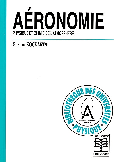 Aéronomie : physique et chimie de l'atmosphère