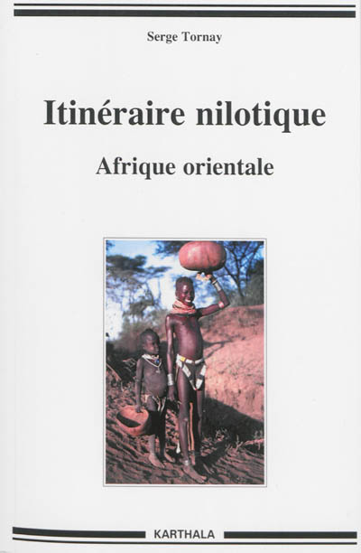 Itinéraire nilotique : Afrique orientale