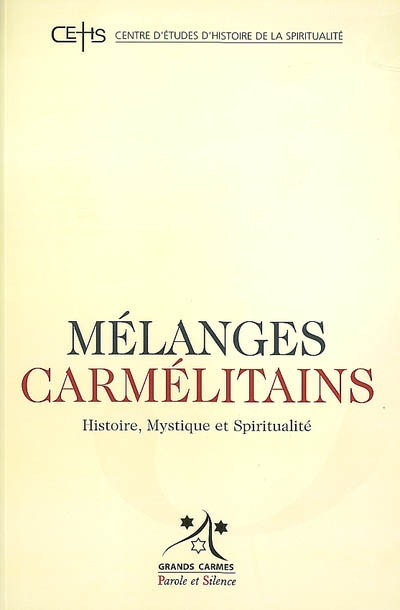 Mélanges carmélitains : histoire, mystique et spiritualité. N° 5