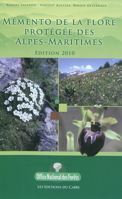 Mémento de la flore protégée des Alpes-Maritimes