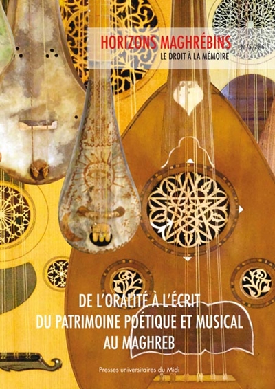 De l'oralité à l'écrit du patrimoine poétique et musical au Maghreb