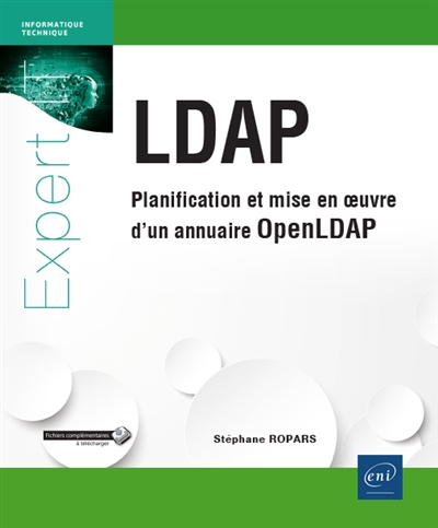 LDAP : planification et mise en oeuvre d'un annuaire OpenLDAP