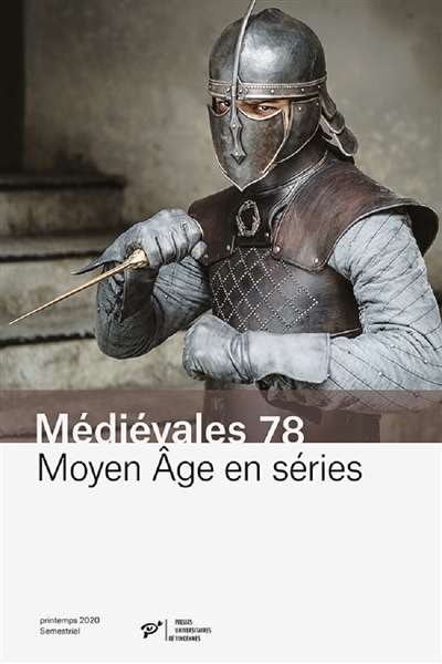 Médiévales. . 78 , Moyen Age en séries