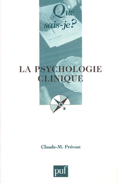 La psychologie clinique