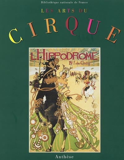 Les arts du cirque au XIXe siècle