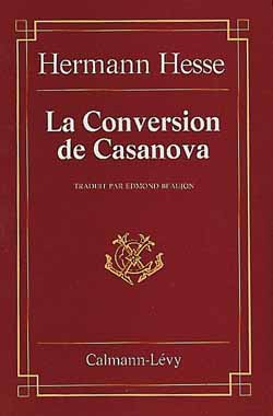La Conversion de Casanova : nouvelles