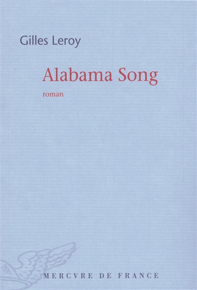 Alabama Song : roman