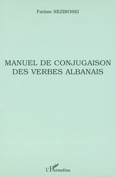 Manuel de conjugaison des verbes albanais