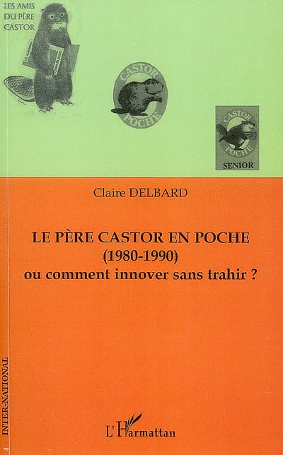 Le Père Castor en poche, 1980-1990, ou Comment innover sans trahir ?