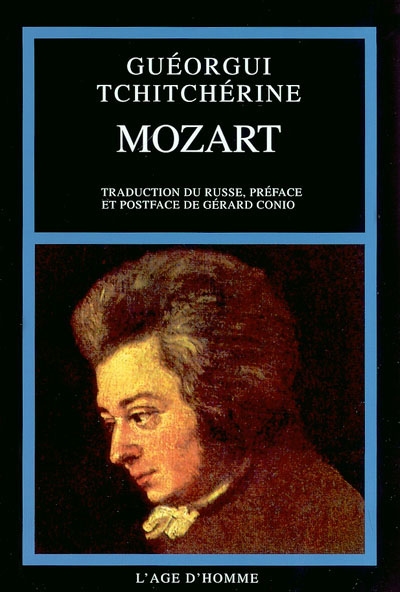 Mozart : étude Suivi de Tchitchérine, Mozart et la révolution