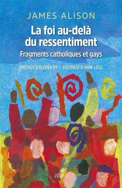 La foi au-delà du ressentiment : fragments catholiques et gays