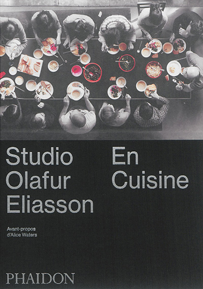 Studio Olafur Eliasson, en cuisine
