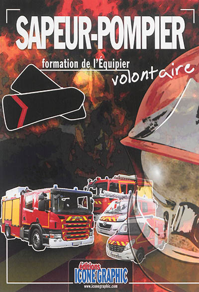 Sapeur-pompier volontaire : formation de l'équipier