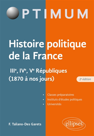Histoire politique de la France : IIIe, IVe et Ve Républiques, 1870 à nos jours