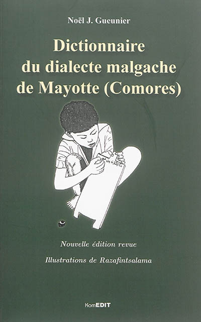 Dictionnaire du dialecte malgache de Mayotte, Comores
