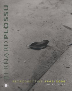 Bernard Plossu, rétrospective 1963-2006