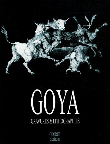 Goya, gravures et lithographies