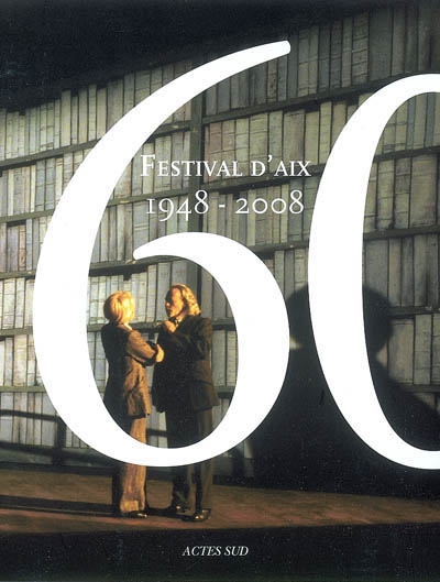 Festival d'Aix, 1948-2008