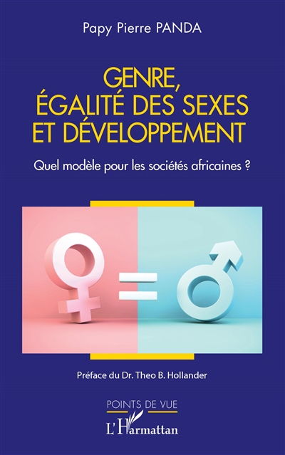 Genre, égalité des sexes et développement : quel modèle pour les sociétés africaines ?