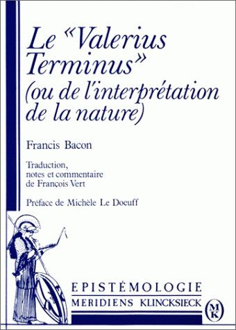 Le Valerius terminus : de l'interprétation de la nature