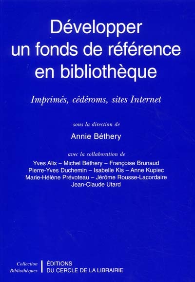 Ouvrages de référence pour les bibliothèques : répertoire bibliographique