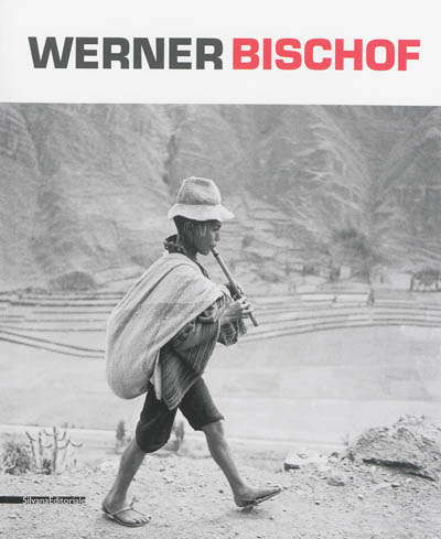 Werner Bischof : retrospettiva : exposition, Turin, Palazzo reale, du 20 septembre 2013 au 16 février 2014