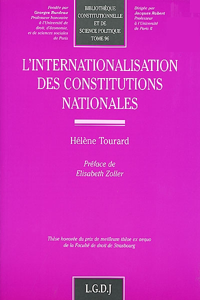 L'internationalisation des Constitutions nationales