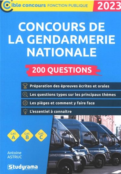 Concours de la gendarmerie nationale : 200 questions : 2023