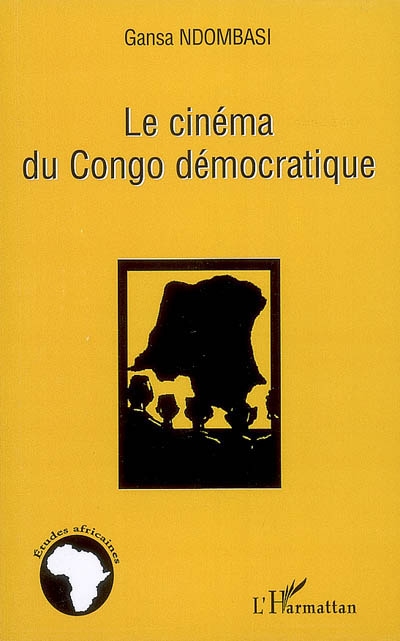 Le cinéma du Congo démocratique : petitesse d'un géant