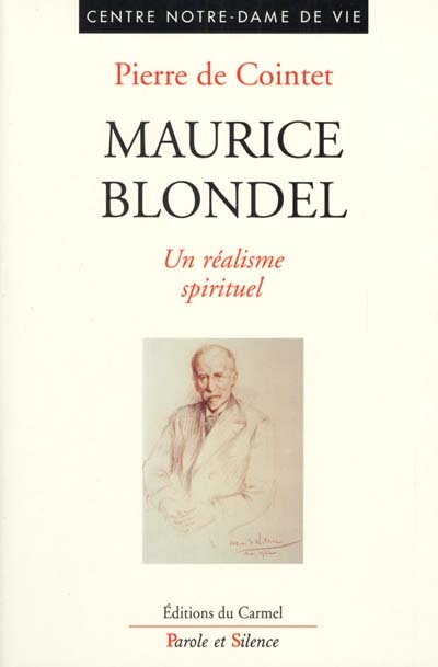 Maurice Blondel, un réalisme spirituel