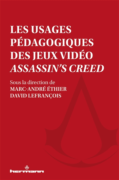 Les usages pedagogiques des jeux video "Assassin's Creed"
