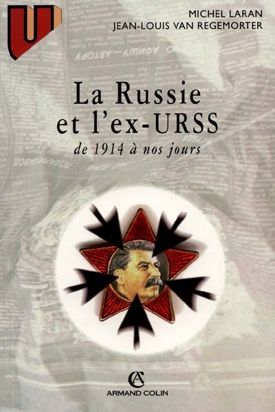 La Russie et l'ex-URSS : de 1914 à nos jours