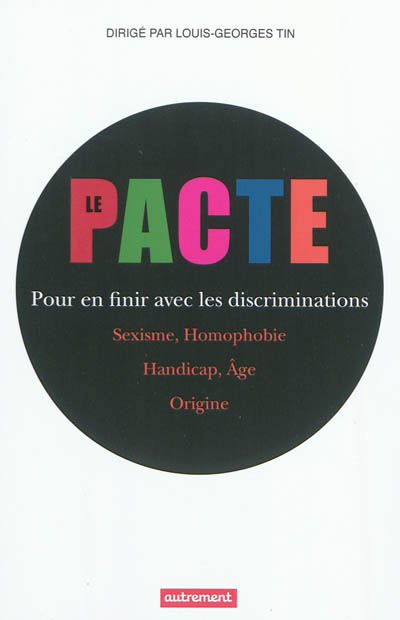 Le pacte : pour en finir avec les discriminations