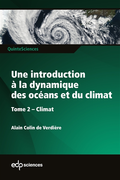 Une introduction à la dynamique des océans et du climat. Tome 2 , Climat