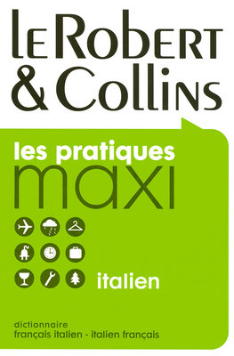 Le Robert & Collins, italien : français-italien, italien-français
