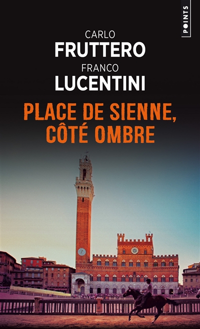 Place de Sienne, côté ombre : roman