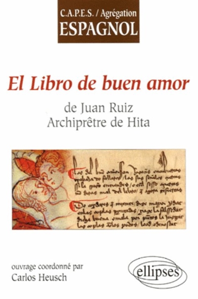 "El libro de buen amor" de Juan Ruiz,...