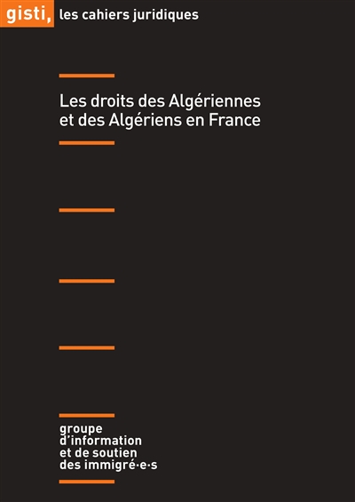 Les droits des Algériennes et des Algériens en France