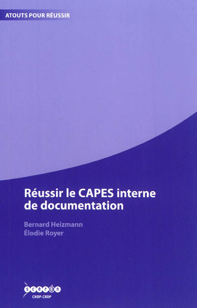 Réussir le CAPES interne de documentation