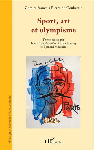 Sport, art et olympisme : actes du 10e colloque international du Comité français Pierre de Coubertin, Nice, Sophia-Antipolis, 13, 14, 15 octobre 2021