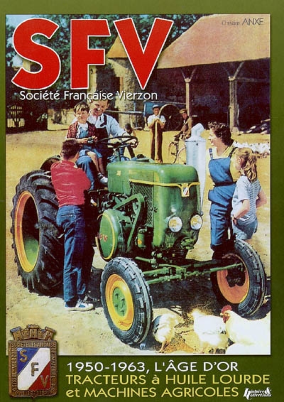 SFV, Société française de Vierzon : 1950-1963, l'âge d'or