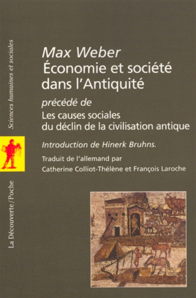 Économie et société dans l'Antiquité ; précédé de Les causes sociales du déclin de la civilisation antique