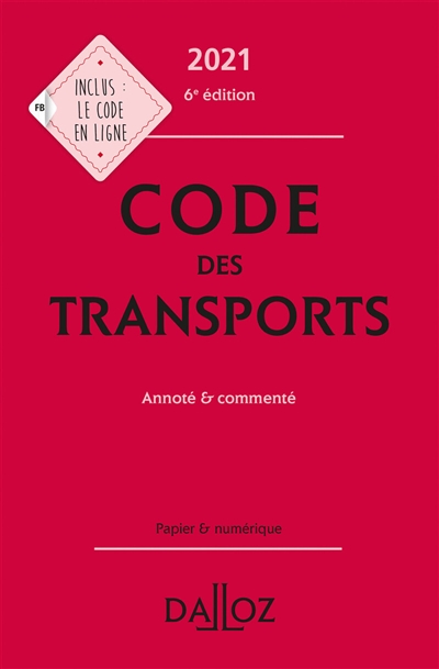 Code des transports : annoté & commenté