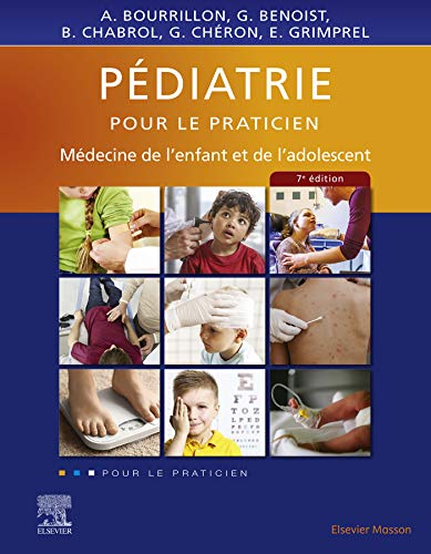Pédiatrie pour le praticien : médecine de l'enfant et de l'adolescent