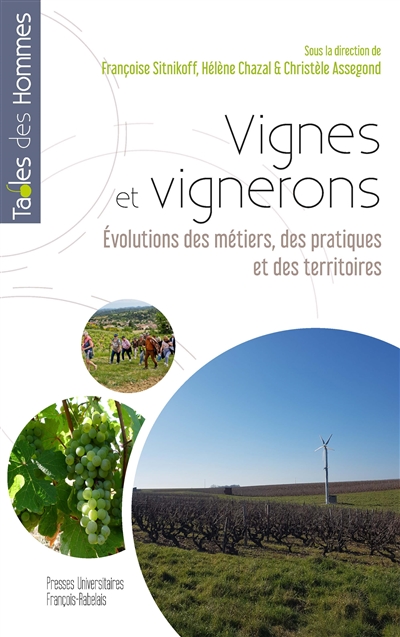 Vignes et vignerons : évolutions des métiers, des pratiques et des territoires