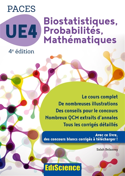 Biostatistiques, probabilités, mathématiques : UE4