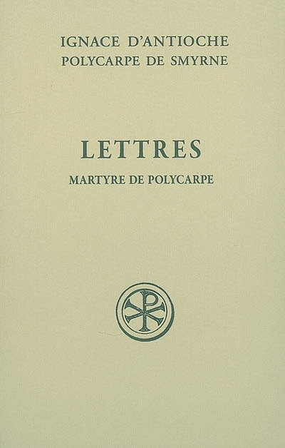 Lettres Martyre de Polycarpe ;