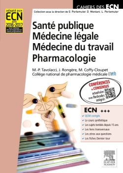 Santé publique Médecine légale, médecine du travail Pharmacologie