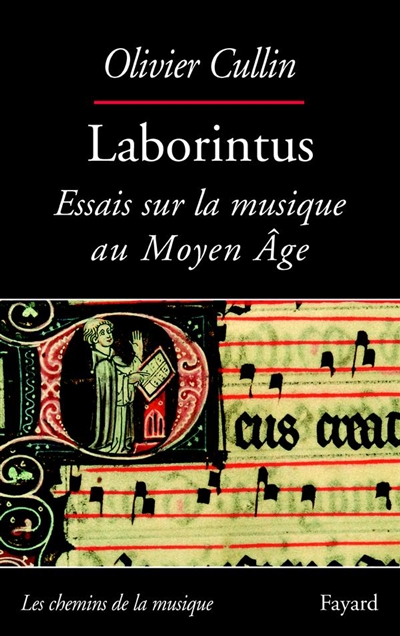 Laborintus : essais sur la musique au Moyen Âge